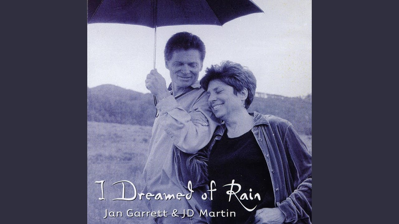 I Dreamed of Rain