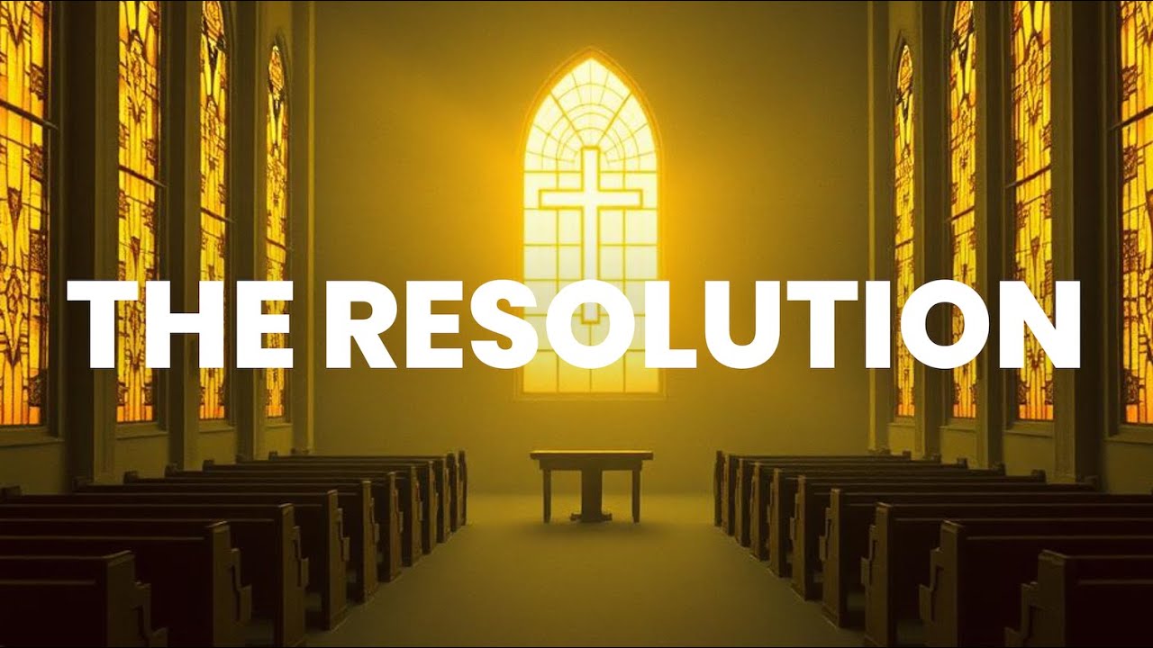 The Resolution