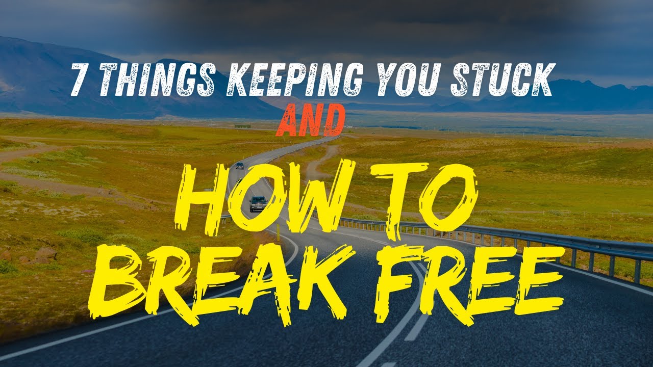7 Things Holding You Back from Your Dream Life (and How to Break Free)