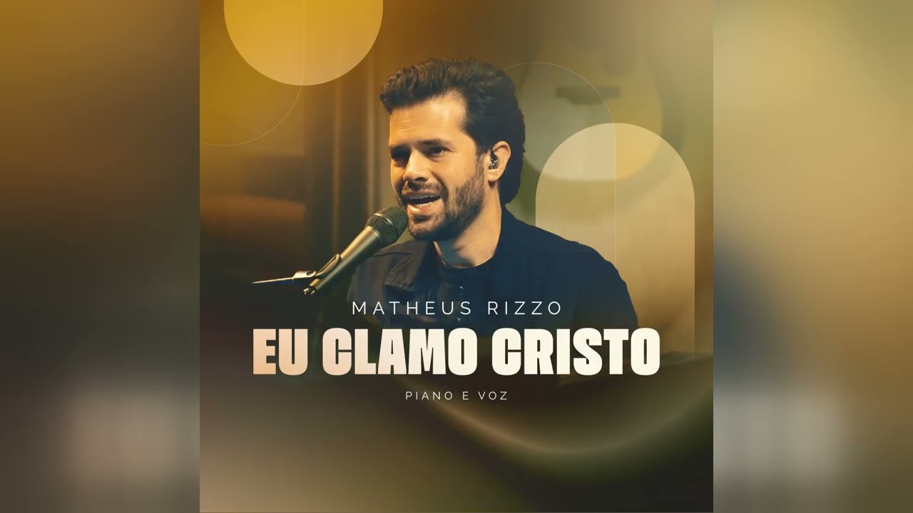 Matheus Rizzo - Eu Clamo Cristo (Piano e Voz)