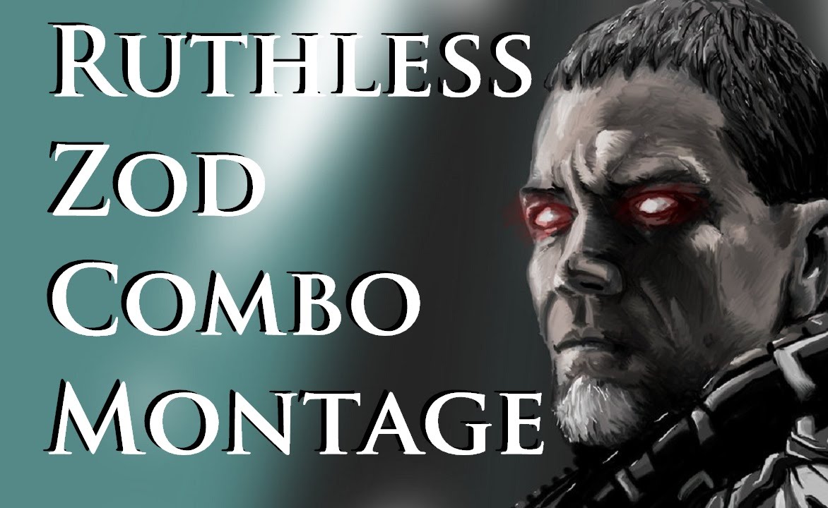 Ruthless Zod Combo Montage