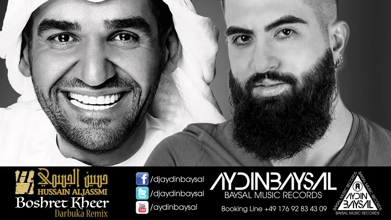 Aydin Baysal ft  Hussain Al Jassmi   Boshret Kheer Darbuka Remix 2015