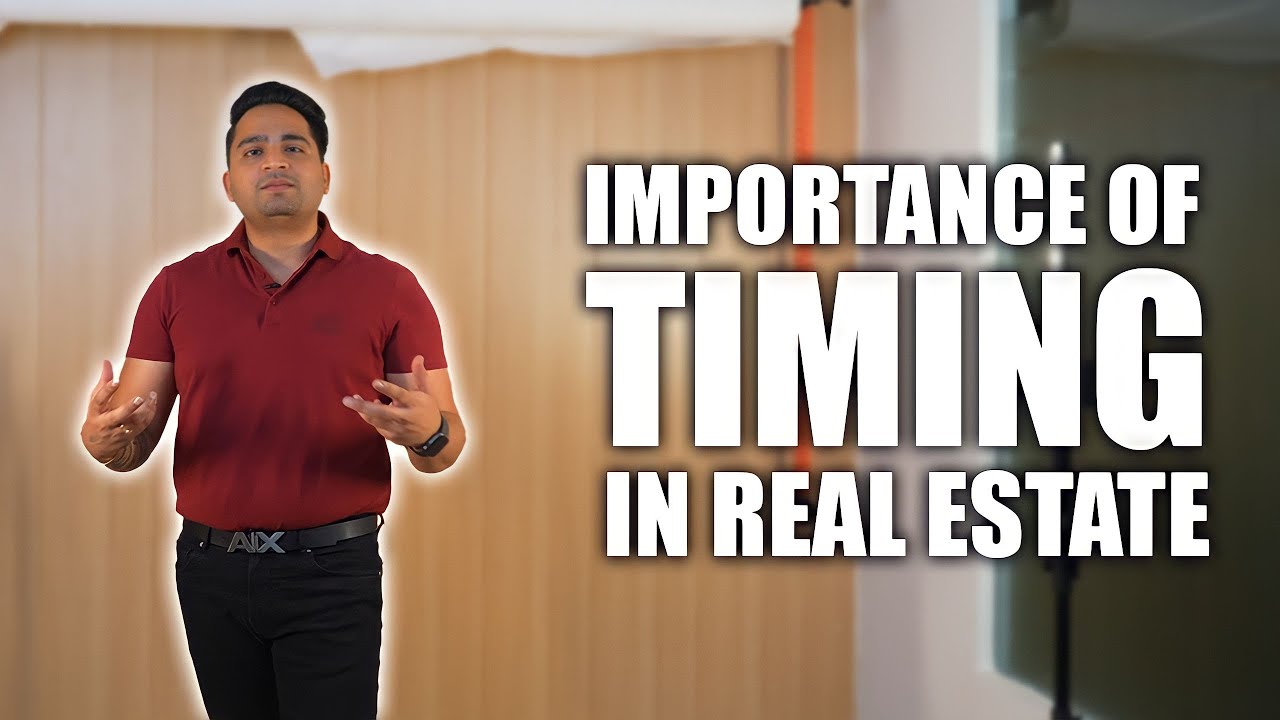 Importance Of Timing In Real Estate | Noida | Gurgaon