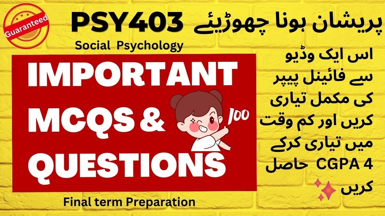 PSY403 || Social Psychology || Most Important Questions & MCQs for Final term Exams