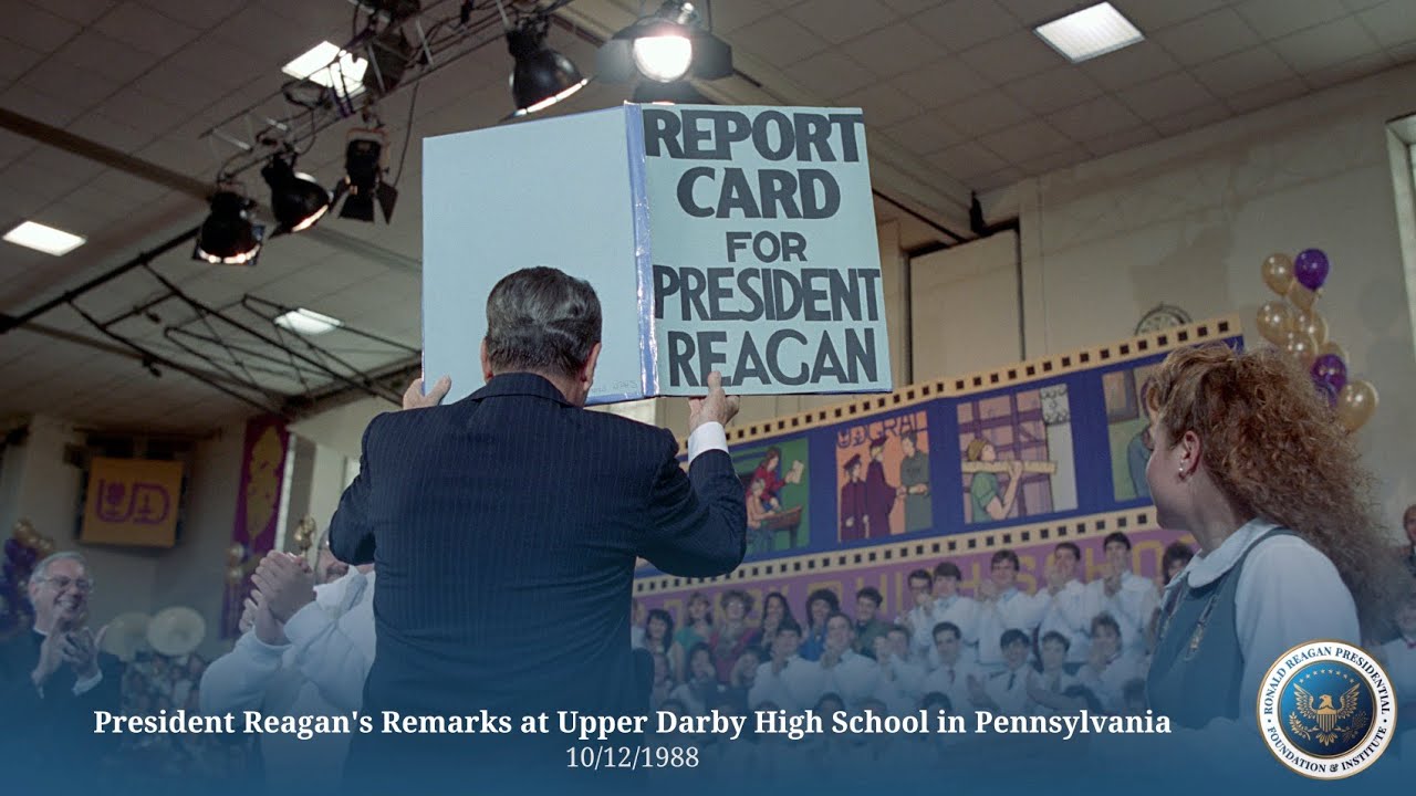 President Reagan's Remarks at Upper Darby High School in Pennsylvania 10/12/1988