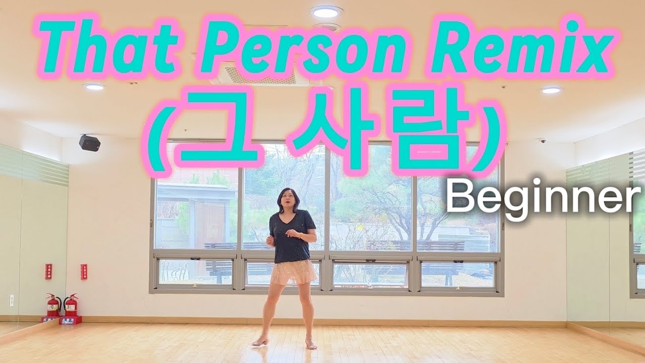 That Person Remix (그 사람) Linedance/Beginner/미니선셋라인댄스/February 2026/신나는댄스