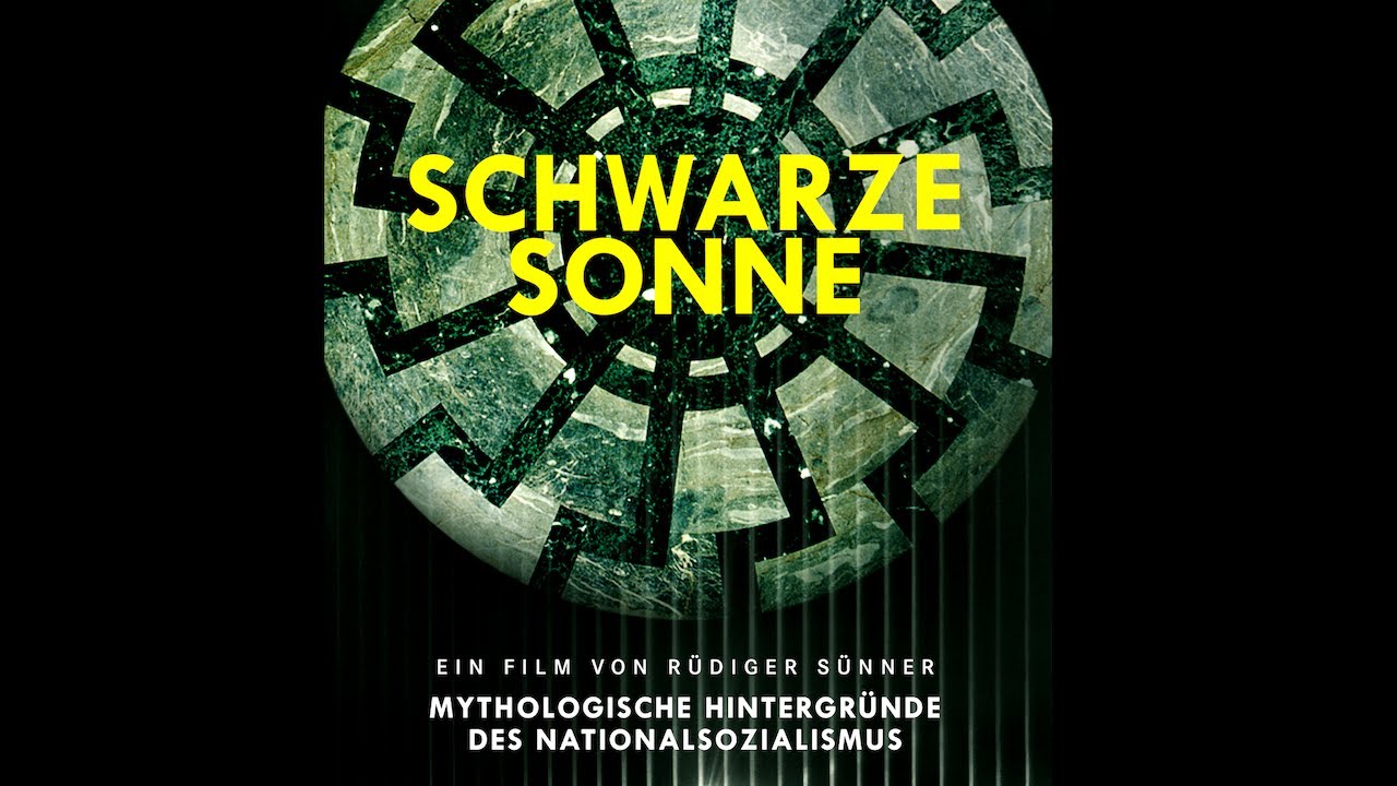 Schwarze Sonne - Mythologische Hintergründe des Nationalsozialismus (Trailer)