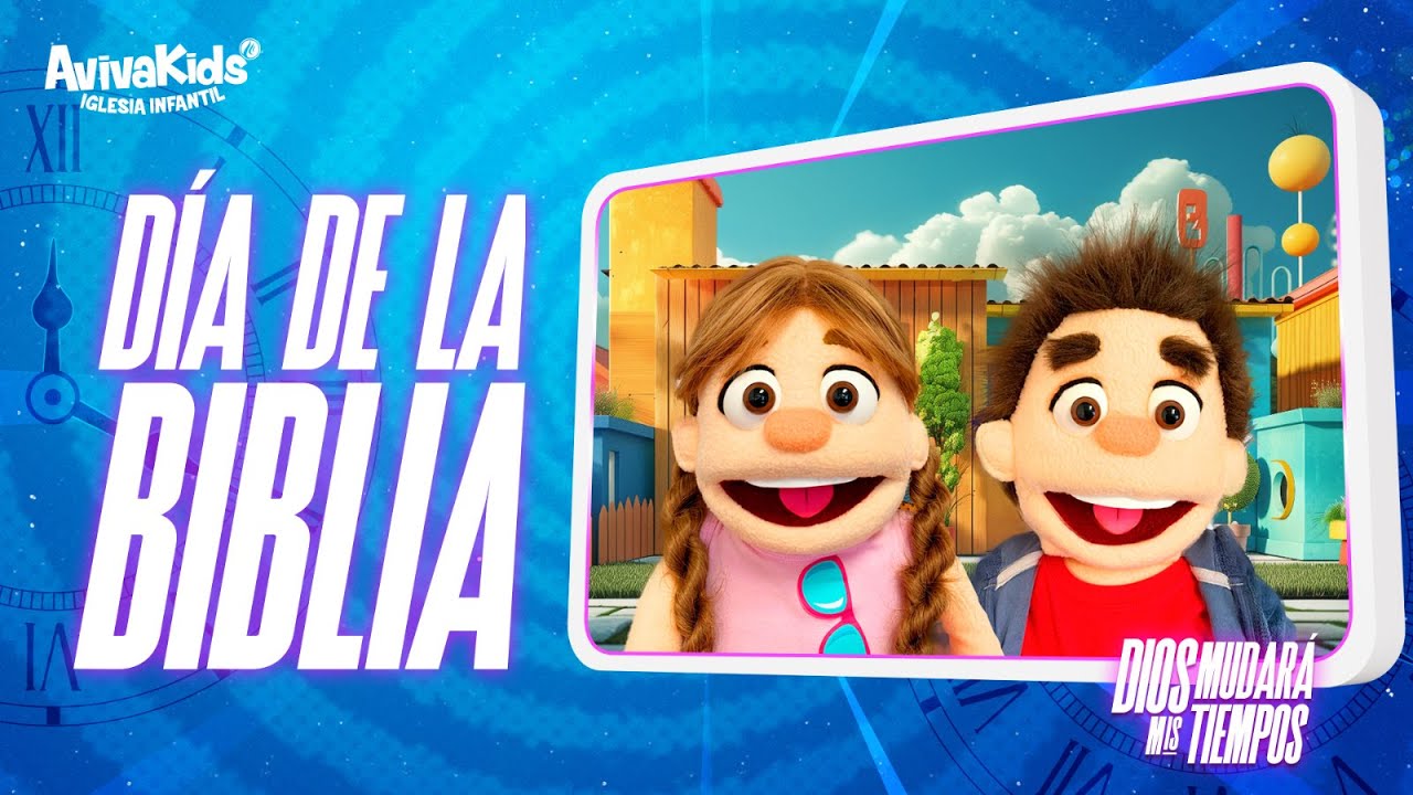 Día de la Biblia #15 Dios mudará mis tiempos | Avivakids | Programa Cristiano para niños