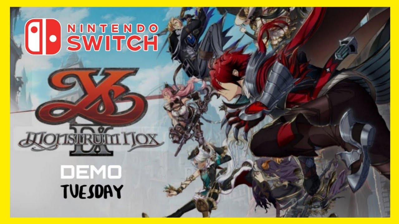 Ys IX Monstrum Nox || Demo Tuesday