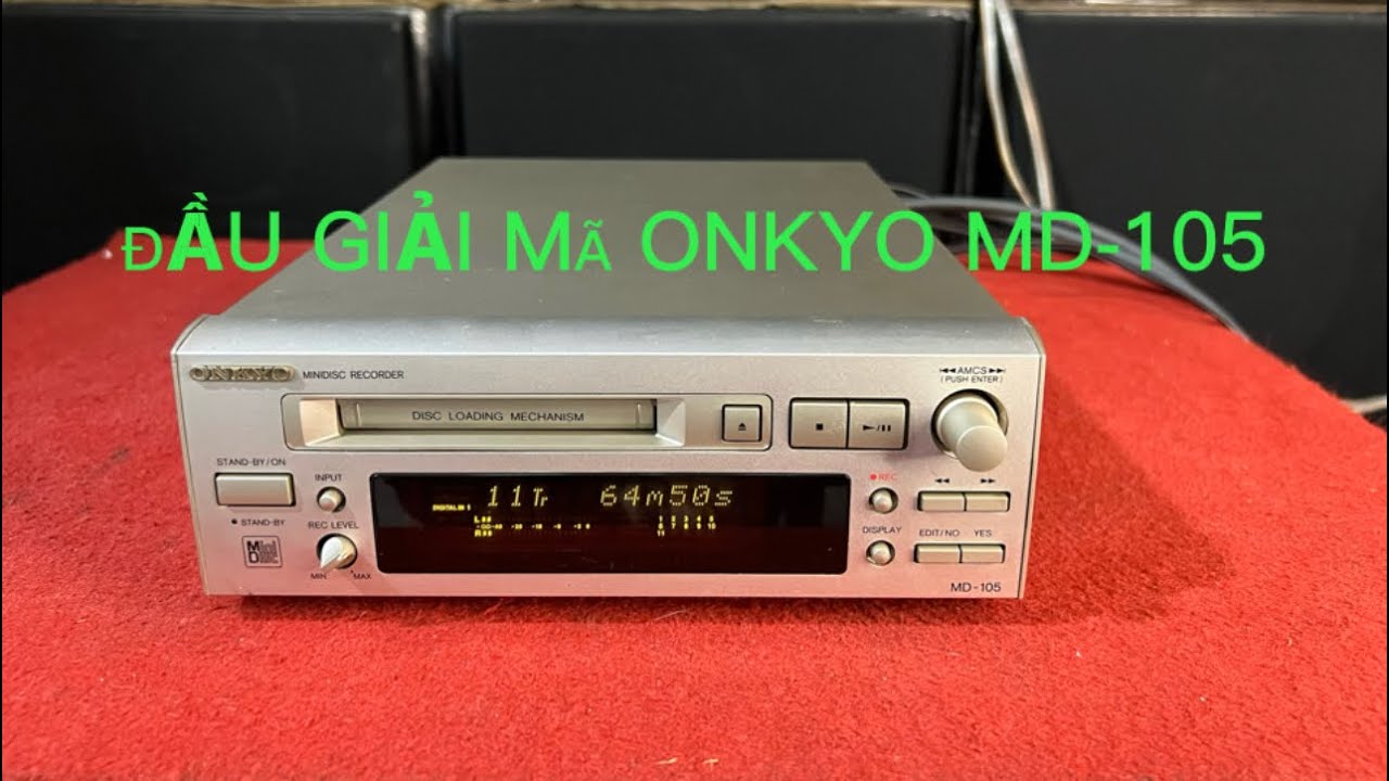 (ĐÃ BÁN)ĐẦU GIẢI MÃ ONKYO MD-105/MADE IN JAPAN/GIÁ:900K/ĐT:0793753369 THẢO