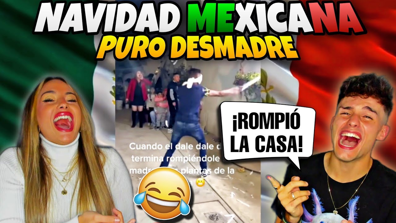 LA NAVIDAD MEXICANA es PURO DESMADRE 🇲🇽😂 REACCION a *MEMES & HUMOR*