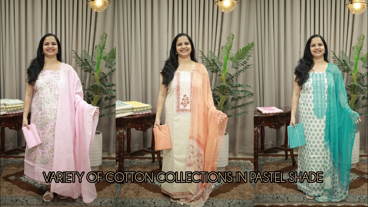 VARIETY OF COTTON COLLECTION IN   PASTEL SHADE