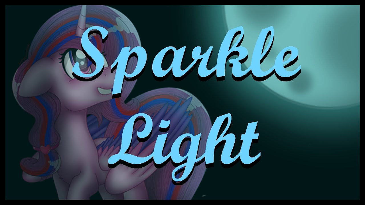 Sparkle Light - MLP SpeedPaint (Request)