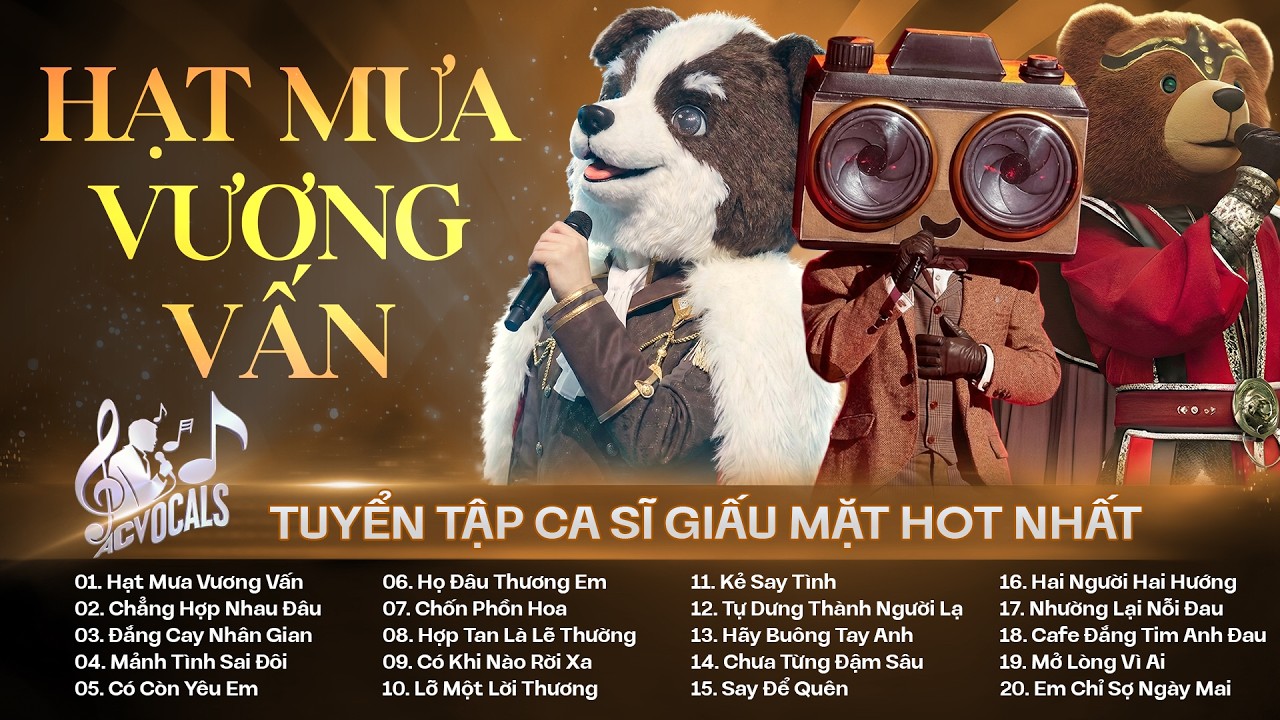 Hạt Mưa Vương Vấn - Top Hit Ca Sĩ Giấu Mặt Hot Tik Tok - Hòa Cùng Yêu Dấu Nỗi Buồn Anh Đang Chôn Sâu