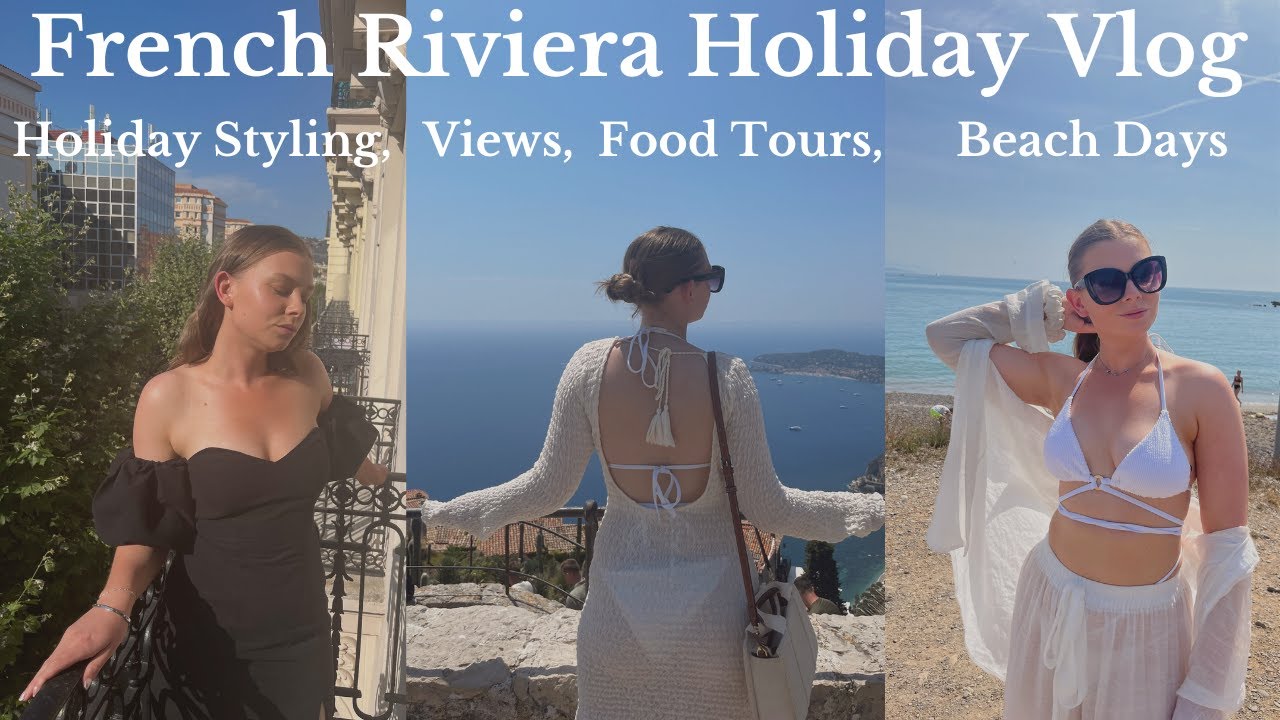 Summer Holiday 2023 🇫🇷 French Riviera 🥐  South of France ✈️  Travel Vlog | Beach, Food, Nice, Eze