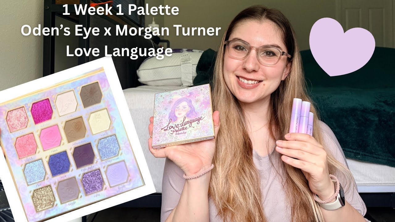 1 Week 1 Palette | Oden’s Eye x Morgan Turner Love Language