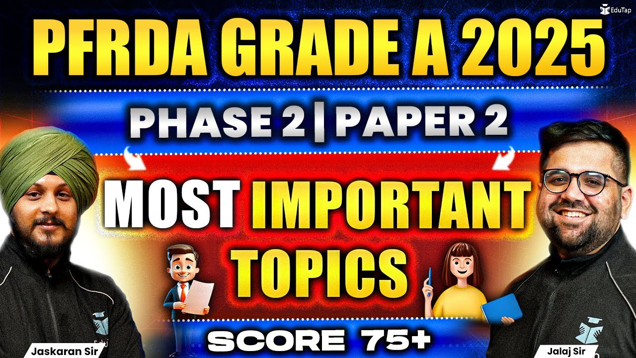 PFRDA Grade A Preparation Strategy 2025 | PFRDA Assistant Manager Phase 2 Paper 2 Important Topics