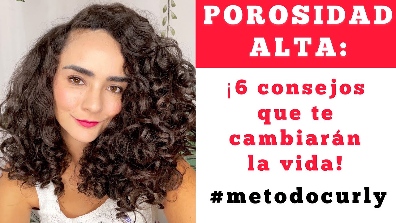 POROSIDAD ALTA: ¡6 CONSEJOS QUE TE CAMBIARÁN LA VIDA!