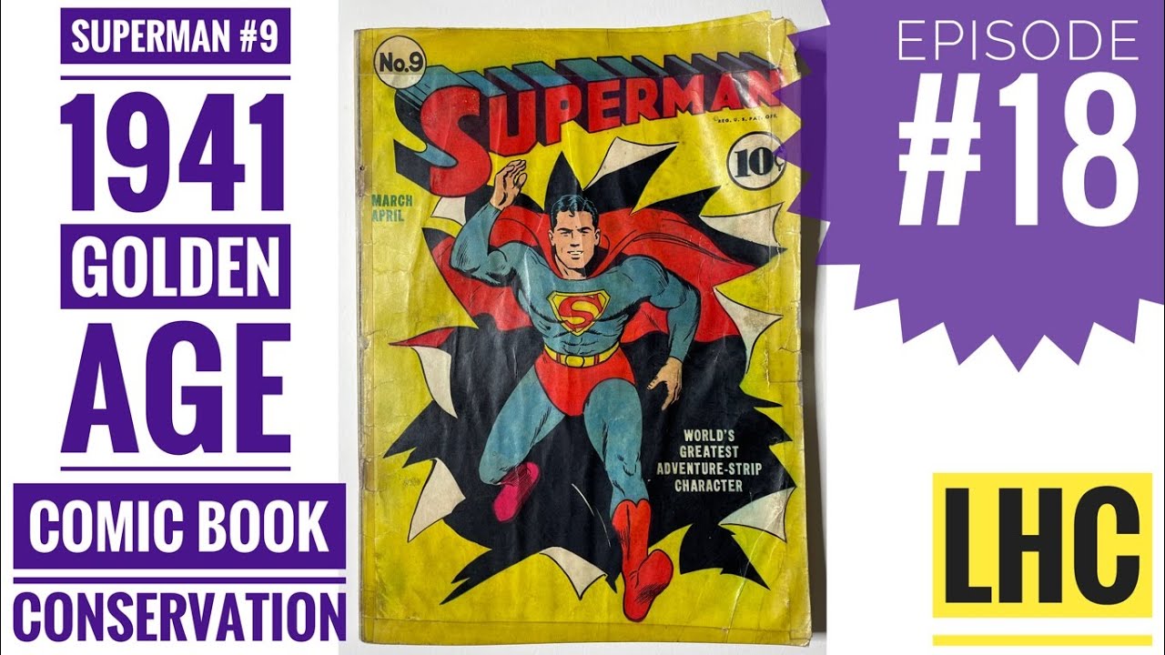 Conservation How To:  SALVAGE PAPER from GOLDEN AGE Comics⏤Superman #9 Ep. 18!