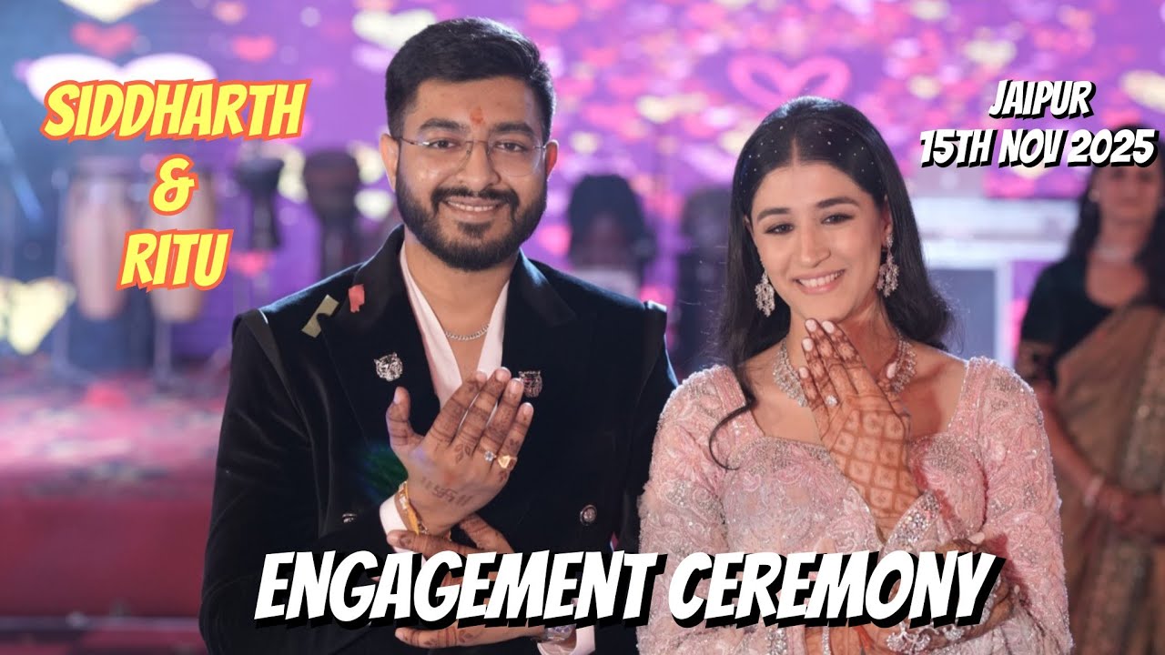 ENGAGEMENT CEREMONY,  Siddharth and Ritu, Jaipur 15.11.2025