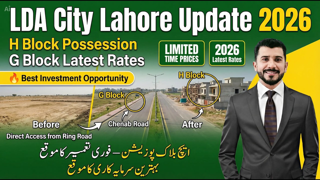 LDA City Lahore Latest Update 2026 | H Block & G Block Plot Prices | Ready for Possession