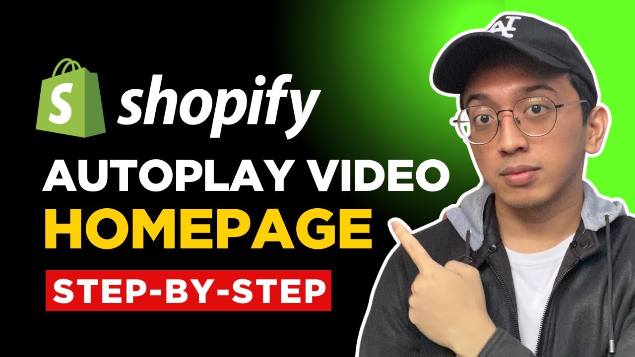 How to Add Video with Autoplay on Your Shopify Homepage