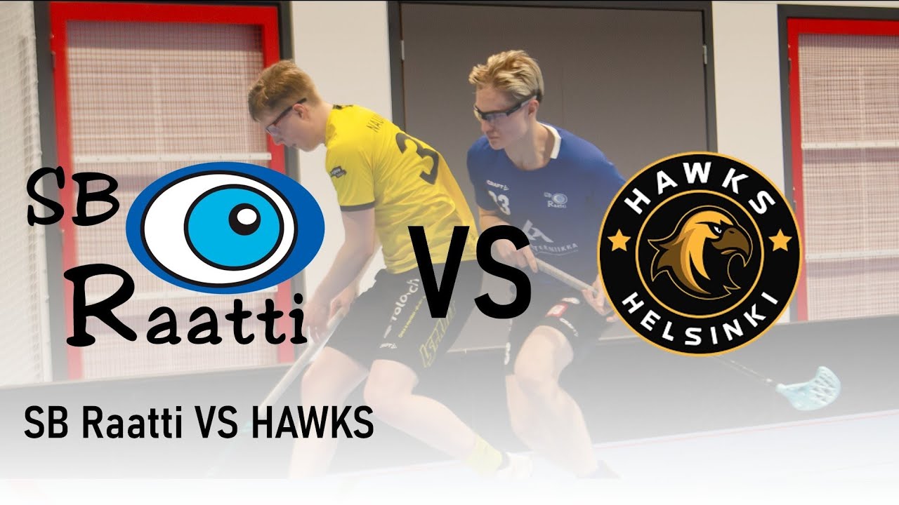 SB Raatti VS HAWKS