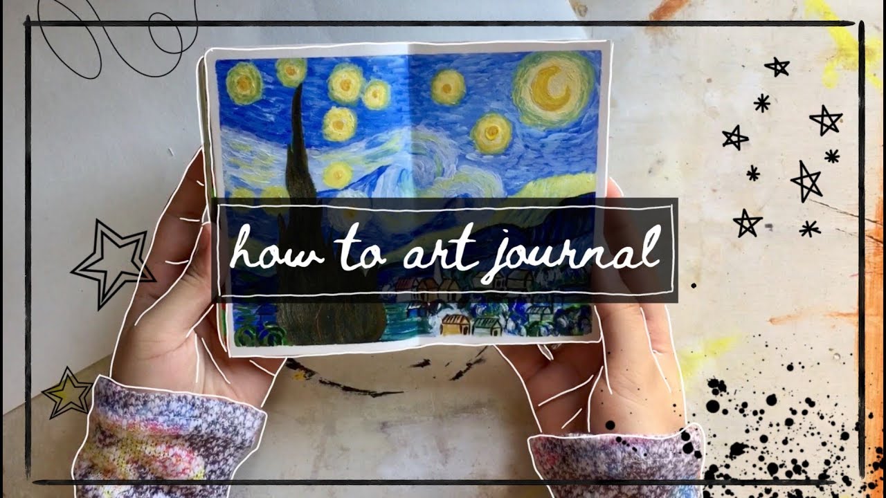how to art journal // The Starry Night by Vincent Van Gogh