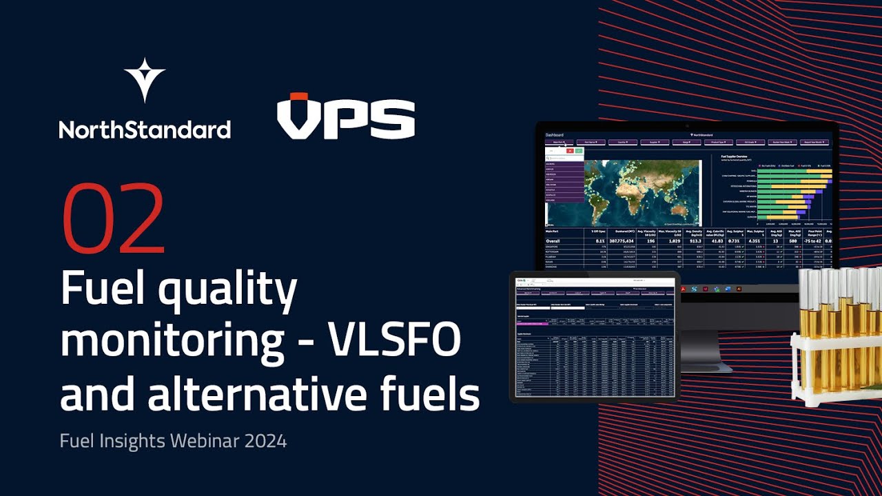 Fuel quality monitoring – VLSFO and alternative fuels | Fuel Insights, powered by VPS