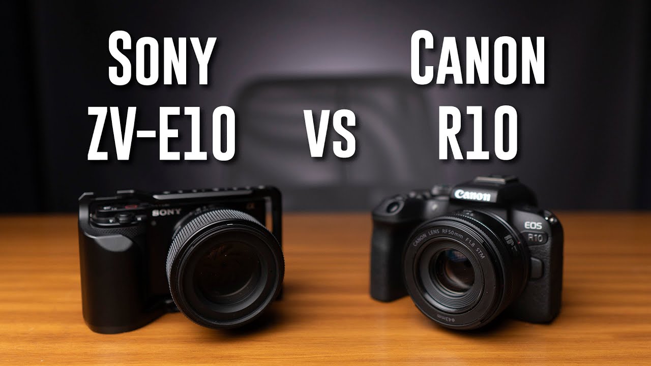 Sony ZV-E10 vs Canon R10