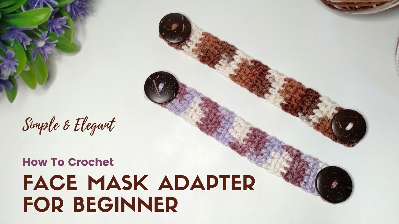 Konektor Rajut Pemula || Crochet Mask Adapter For Beginners || DIY Tutorial Rajut Haruma Craft
