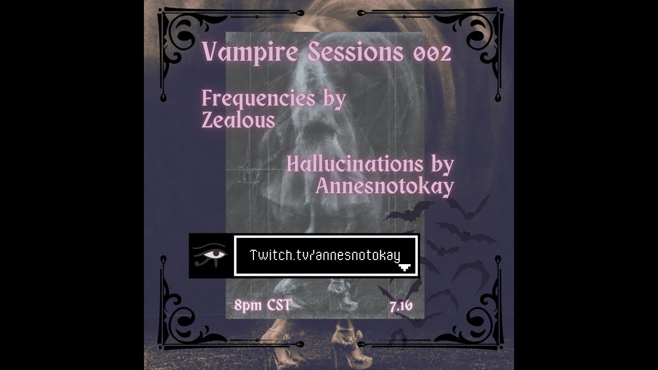 Vampire Sessions 002 | Feat. Zealous (PT 1)