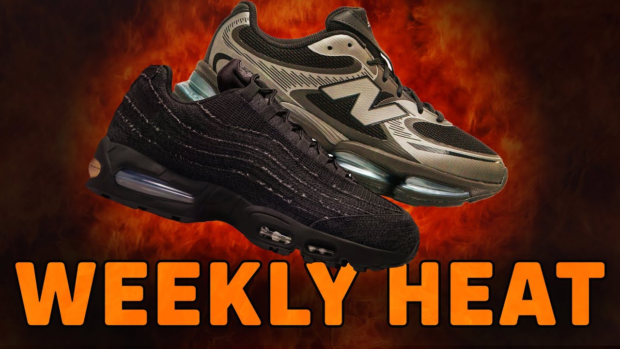 WEEKLY HEAT: LEVIS NIKE AIR MAX 95 & NEW BALANCE ABZORB 2000