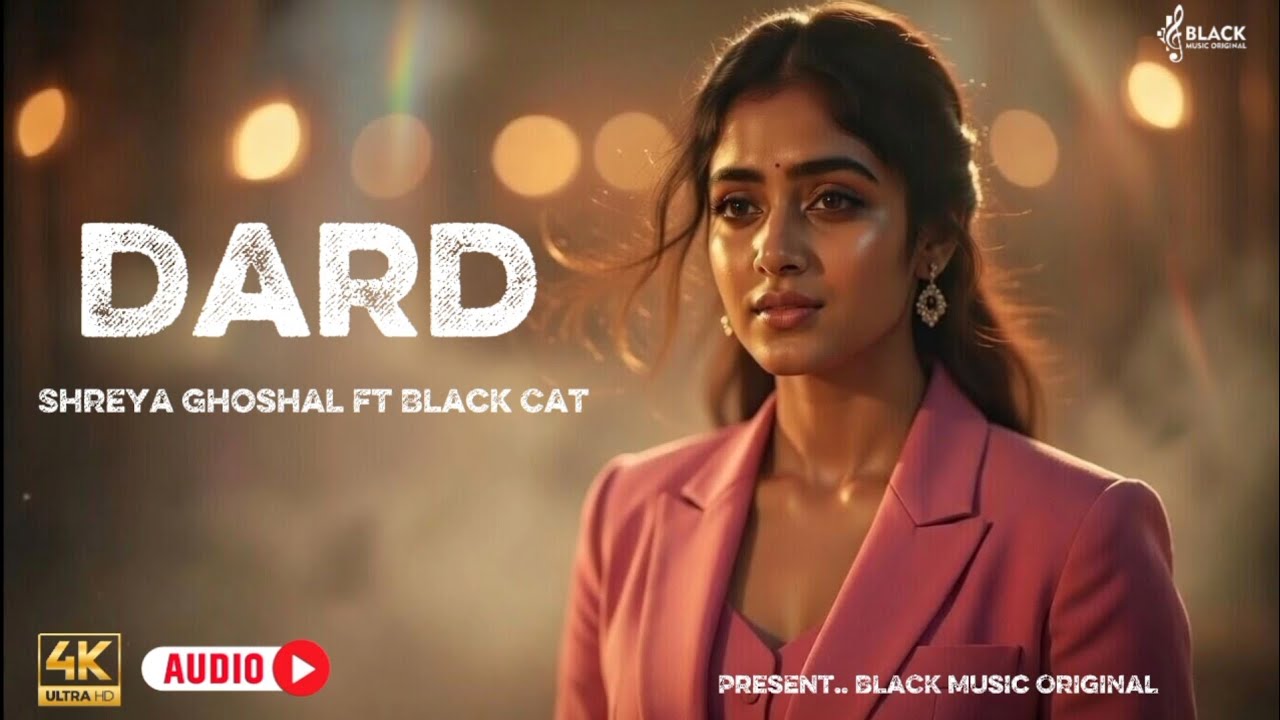 Dard | New Emotional Song | Shreya Ghoshal Lofi Vibe | Official Audio | Black Music Original 