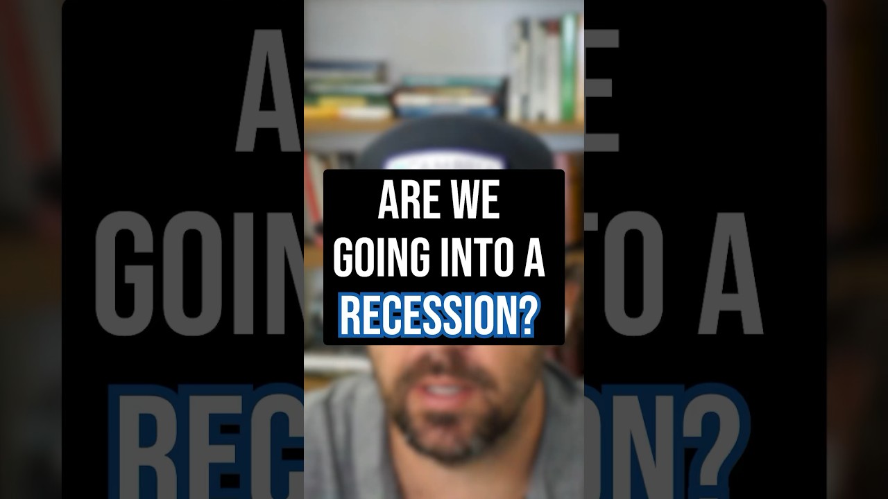 Are We Going Into A Recession?