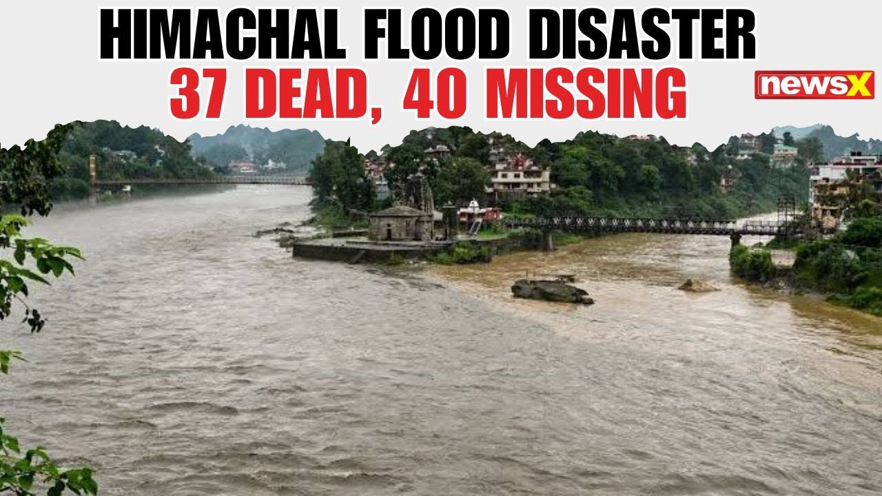 Himachal Flood Disaster: 37 Dead, 40 Missing as Mandi Battles Monsoon Fury | Orange Alert Issued