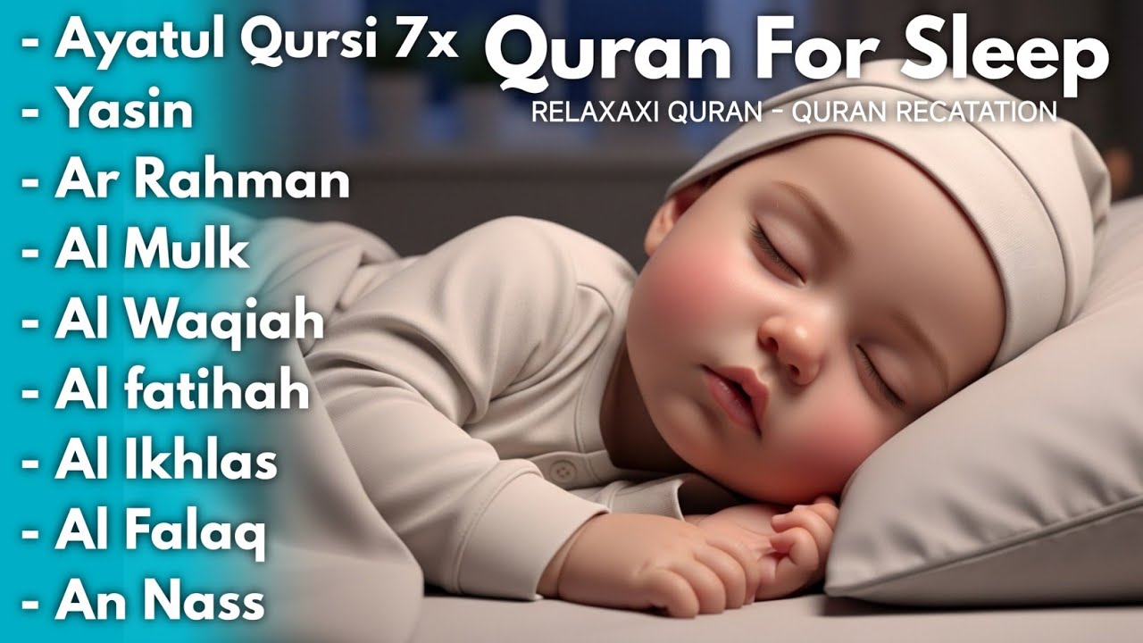 Uyqu uchun Qur'on | Dam olish uchun tinchlantiruvchi oyatlar | Oyat Kursiy, Yasin, Arrahmon Ala Aqel