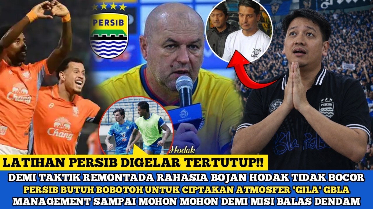🔵 LATIHAN PERSIB DIGELAR TERTUTUP ❗ DEMI RAHASIA TAKTIK REMONTADA BOJAN 🔥 PERSIB BUTUH BOBOTOH 😱