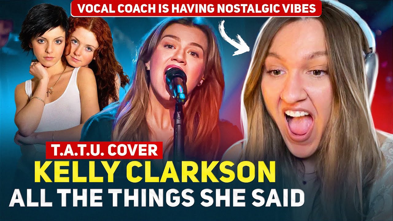 Vocal Coach reacts to Kelly Clarkson - All the things she said of T.A.T.U.