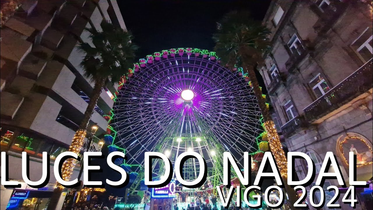 🇪🇸 [Especial]🎄Luces de navidad de Vigo 2024 – Noviembre 2024