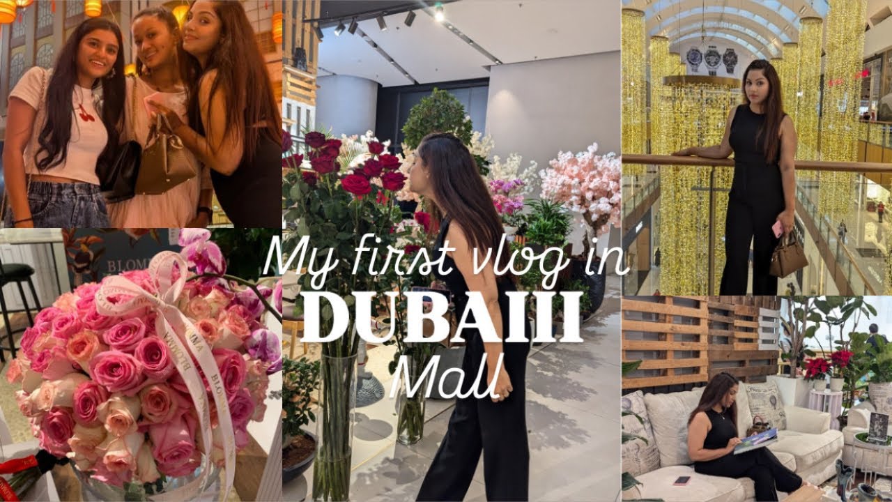 My First Vlog😍| Dubaiii mall | zeba shaikh