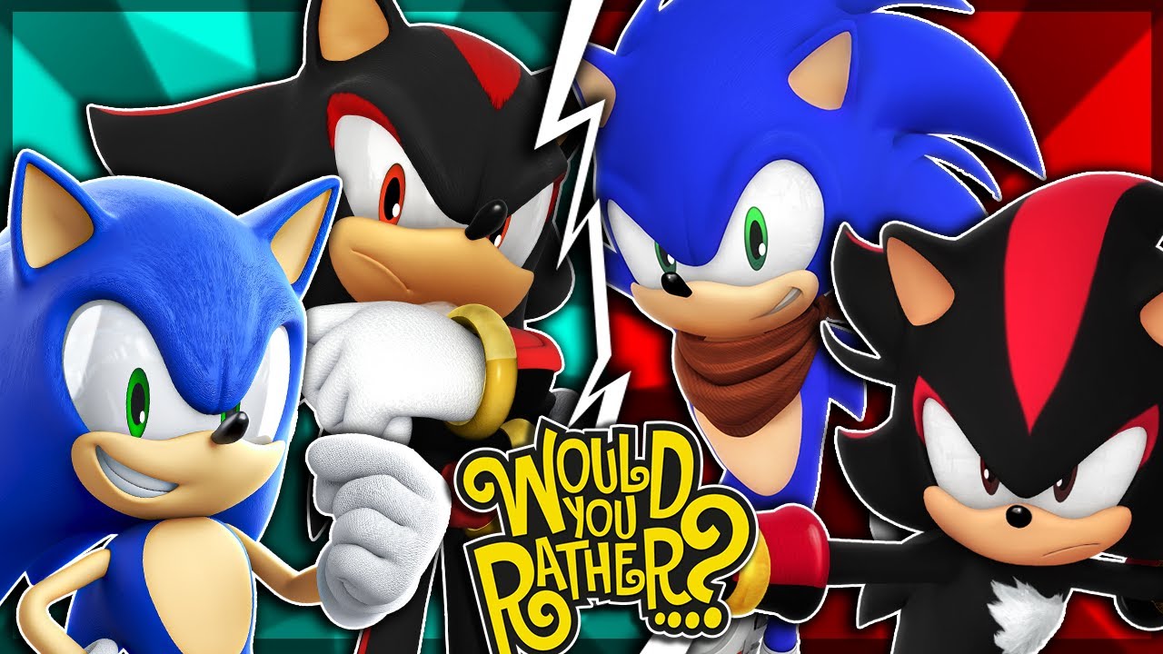Sonic, Shadow, Boom Sonic & Boom Shadow Play Would You Rather?