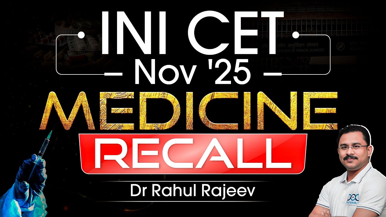 INICET Nov ’25 Medicine Recall | INICET Medicine Recall | INICET Medicine Questions| Dr Rahul Rajeev