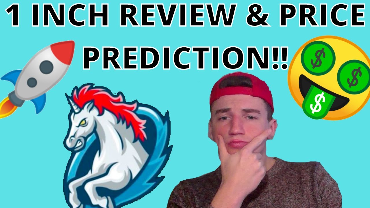 1 inch protocol review! 1 INCH TOKEN PRICE PREDICTION 2021!