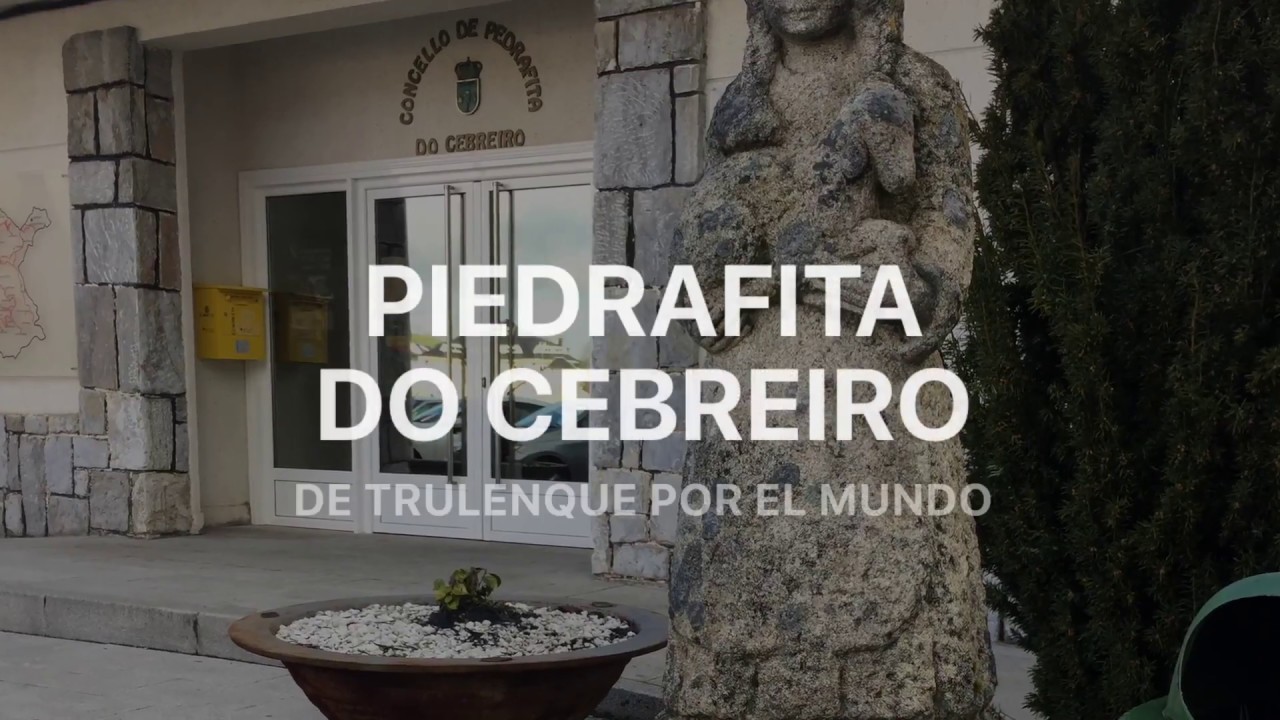 PIEDRAFITA DO CEBREIRO: ultima parada antes del camino