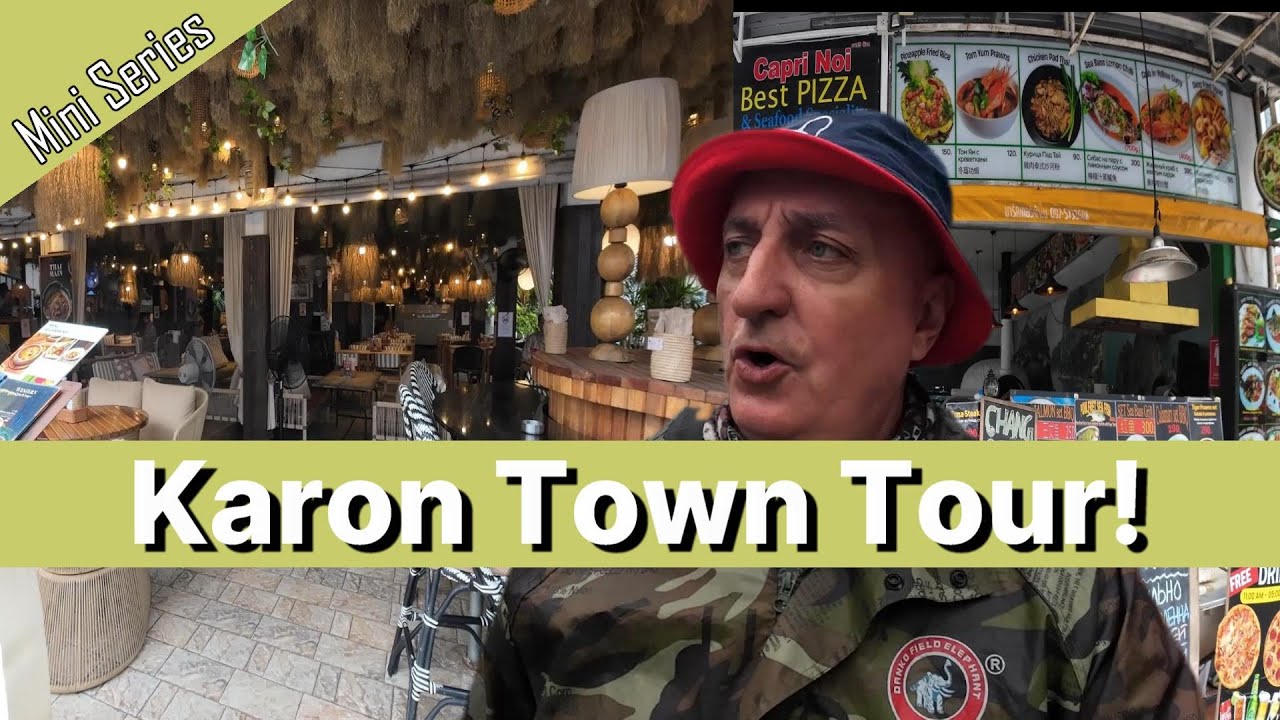 Inside Karon Town, Phuket | Patak Road Walking Tour & Tips. Mini Series P2.