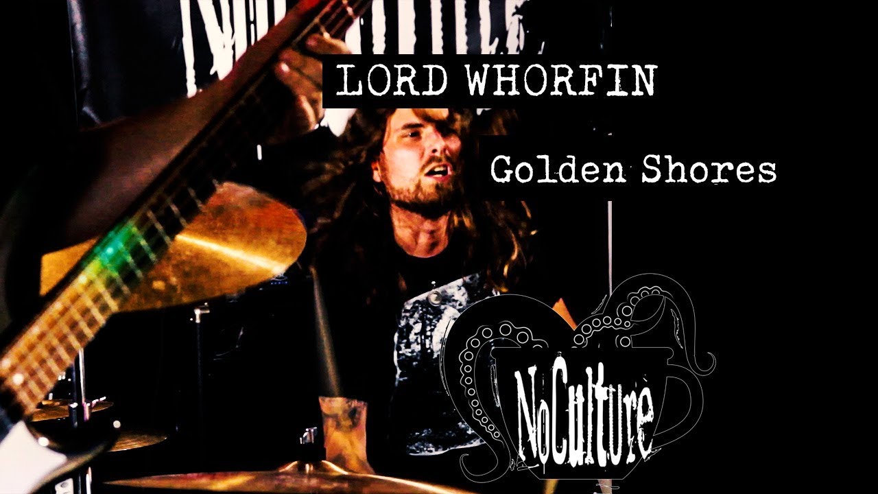 Lord Whorfin - Golden Shores | Live @ No Culture