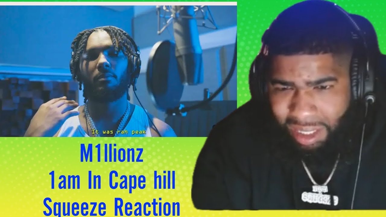 M1llionz - 1am In Cape Hill ( Prod By TMB)Squeeze Reaction