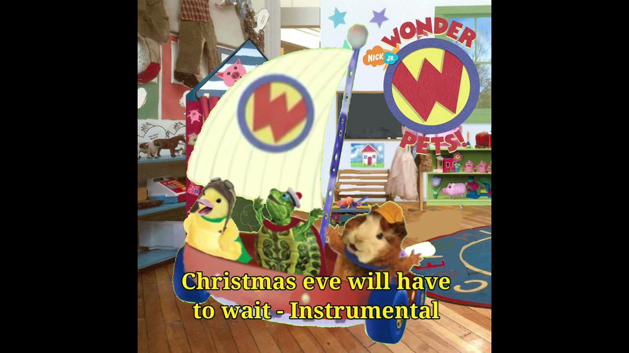 Wonder Pets - Christmas Eve Will Have To Wait - Instrumental