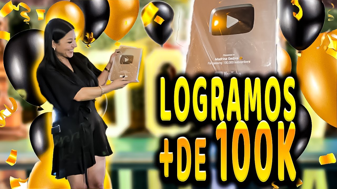 Festejando los 100k SEGUIDORES | Madrina Gediva